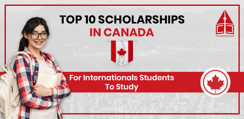 top 10 scholarships in canada for international students to study