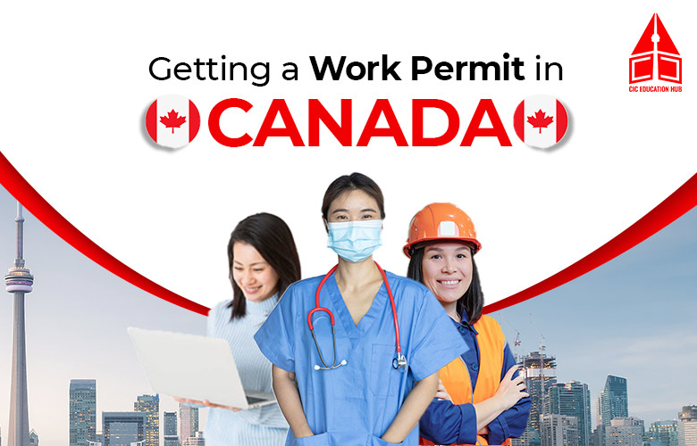 getting a work permit in Canada